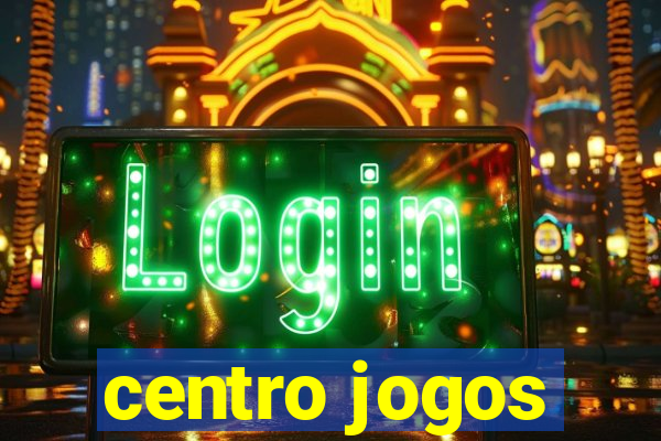 centro jogos